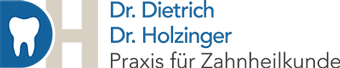 Praxis für Zahnheilkunde Dietrich/Holzinger